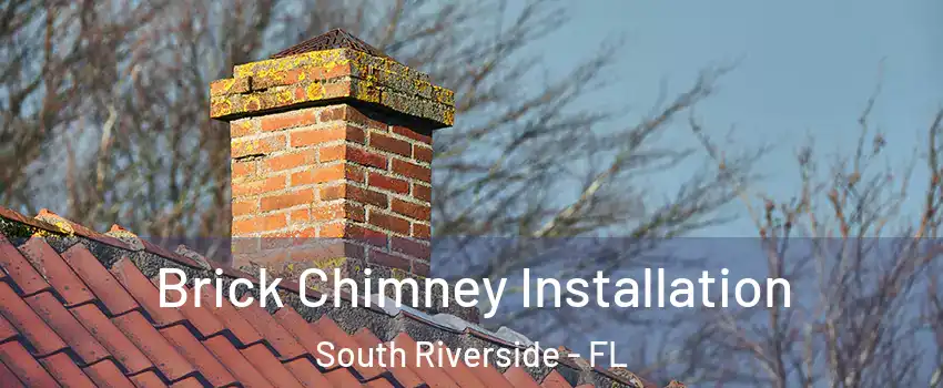 Brick Chimney Installation South Riverside - FL