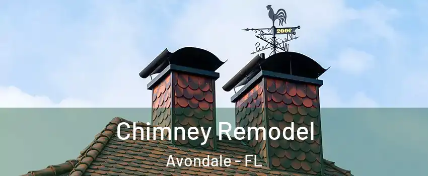 Chimney Remodel Avondale - FL