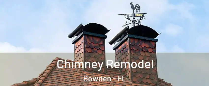 Chimney Remodel Bowden - FL