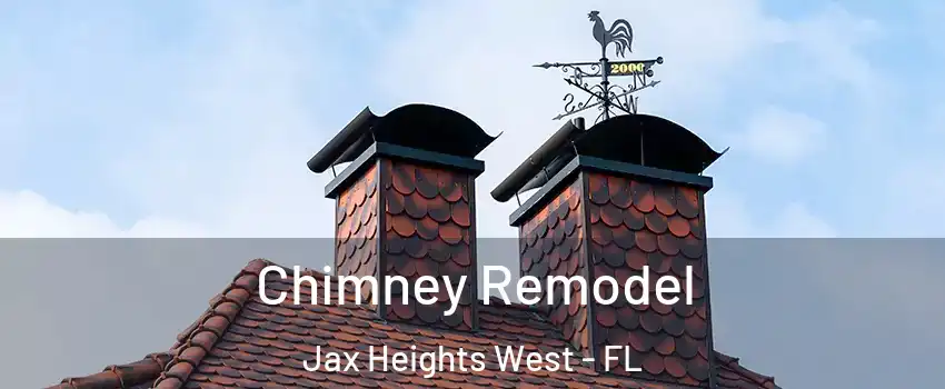 Chimney Remodel Jax Heights West - FL