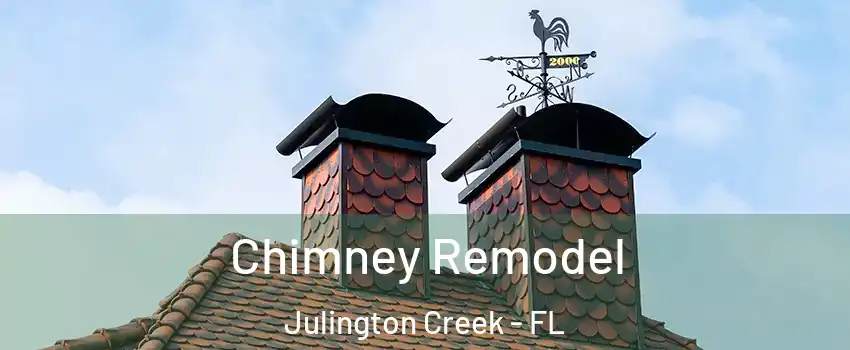 Chimney Remodel Julington Creek - FL