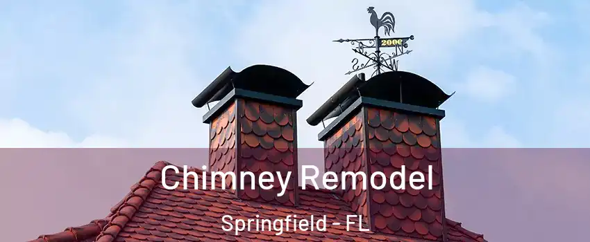 Chimney Remodel Springfield - FL