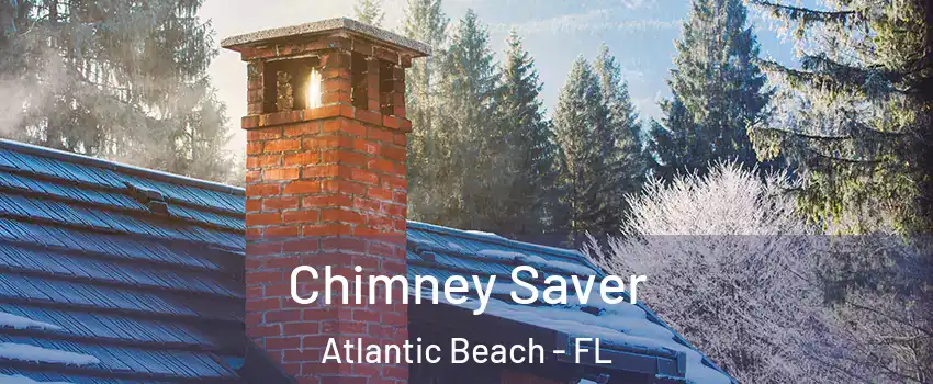 Chimney Saver Atlantic Beach - FL