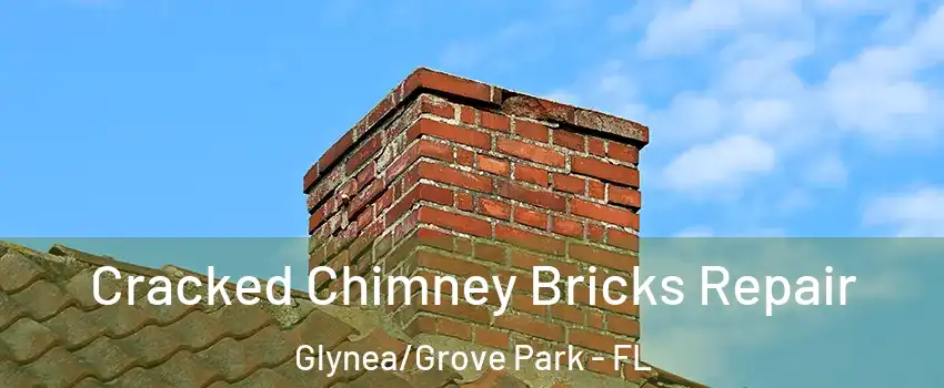 Cracked Chimney Bricks Repair Glynea/Grove Park - FL