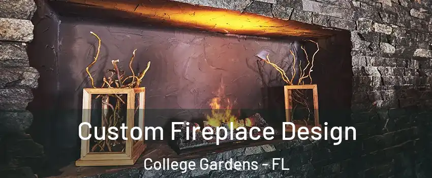 Custom Fireplace Design College Gardens - FL