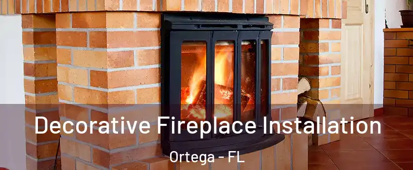 Decorative Fireplace Installation Ortega - FL