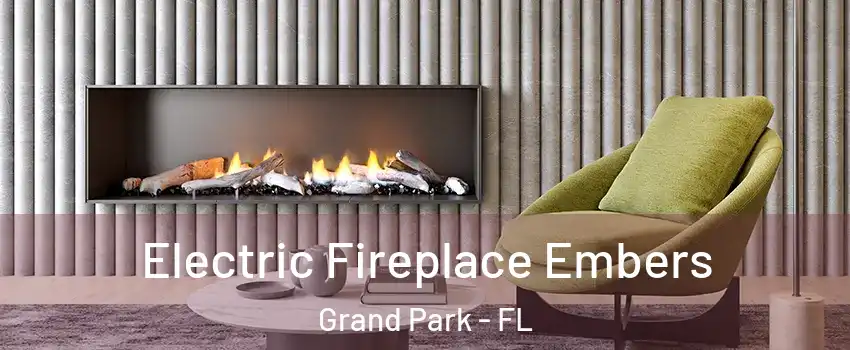 Electric Fireplace Embers Grand Park - FL