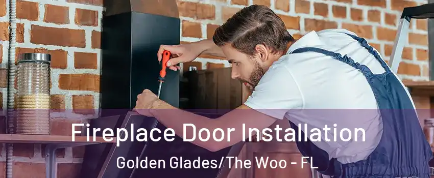 Fireplace Door Installation Golden Glades/The Woo - FL