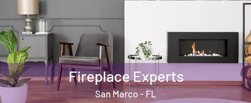 Fireplace Experts San Marco - FL