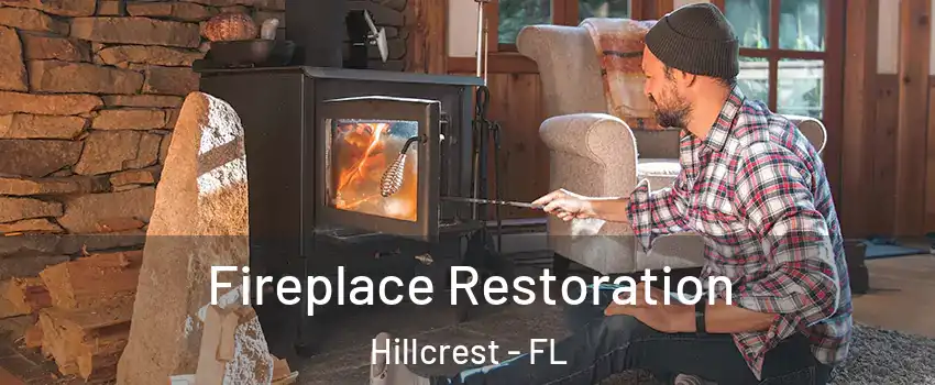 Fireplace Restoration Hillcrest - FL