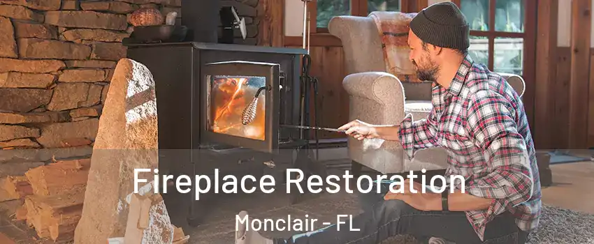 Fireplace Restoration Monclair - FL