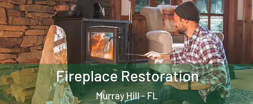 Fireplace Restoration Murray Hill - FL