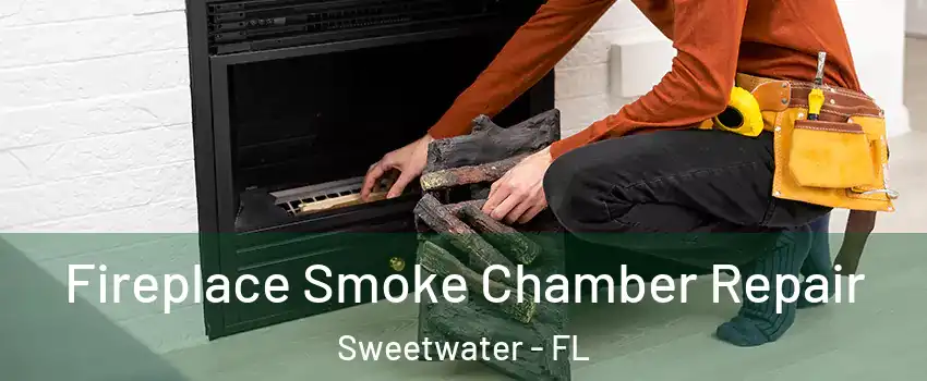 Fireplace Smoke Chamber Repair Sweetwater - FL