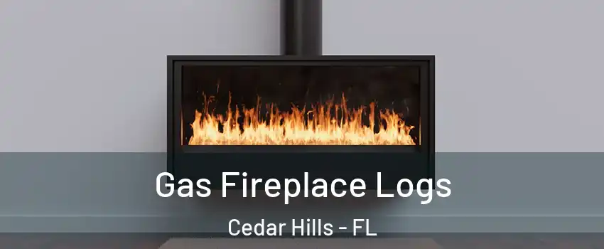 Gas Fireplace Logs Cedar Hills - FL