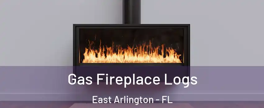 Gas Fireplace Logs East Arlington - FL