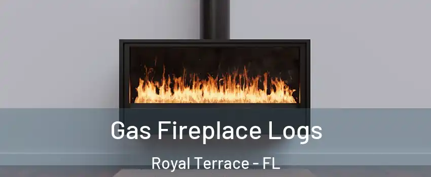 Gas Fireplace Logs Royal Terrace - FL