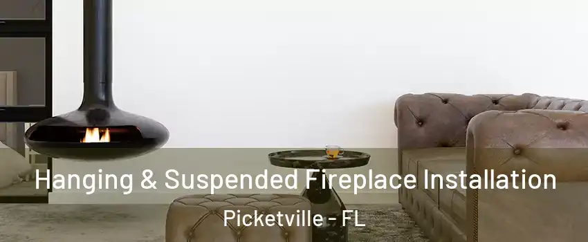 Hanging & Suspended Fireplace Installation Picketville - FL