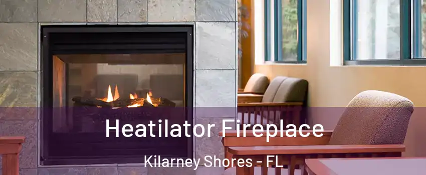 Heatilator Fireplace Kilarney Shores - FL