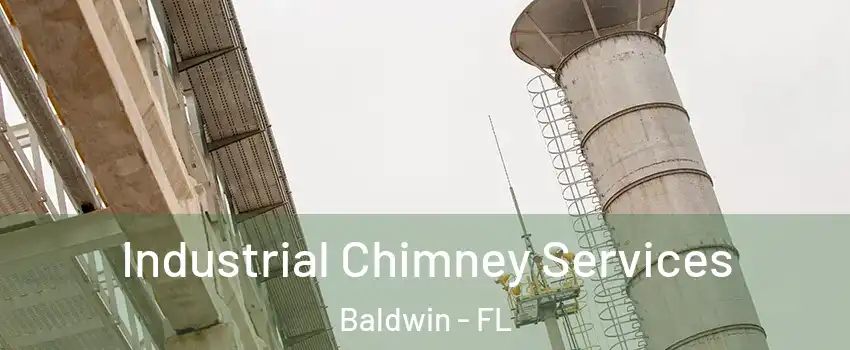 Industrial Chimney Services Baldwin - FL