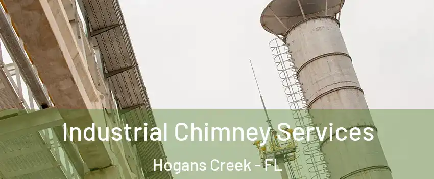 Industrial Chimney Services Hogans Creek - FL