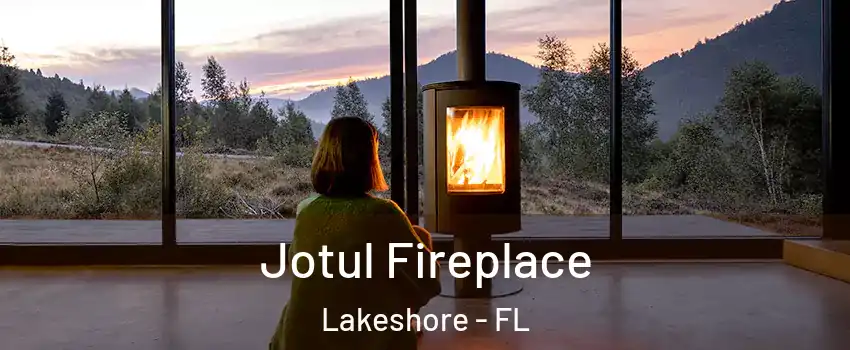 Jotul Fireplace Lakeshore - FL