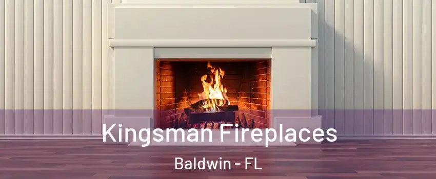 Kingsman Fireplaces Baldwin - FL