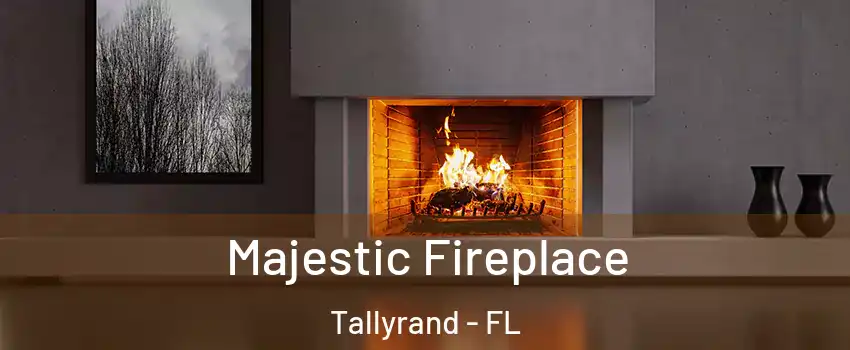 Majestic Fireplace Tallyrand - FL