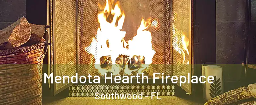 Mendota Hearth Fireplace Southwood - FL