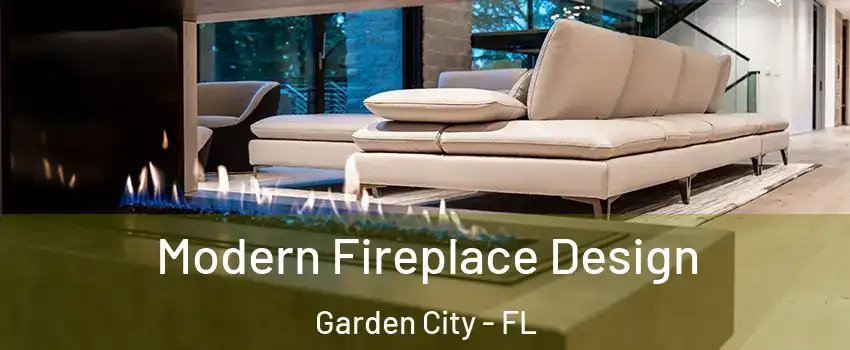 Modern Fireplace Design Garden City - FL