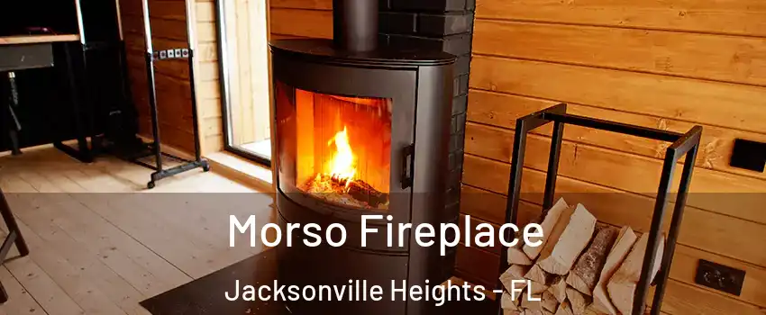 Morso Fireplace Jacksonville Heights - FL