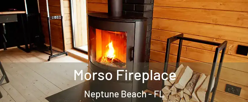 Morso Fireplace Neptune Beach - FL