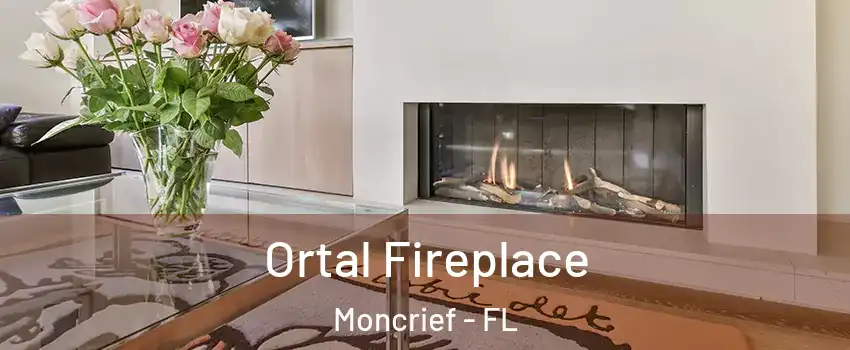 Ortal Fireplace Moncrief - FL