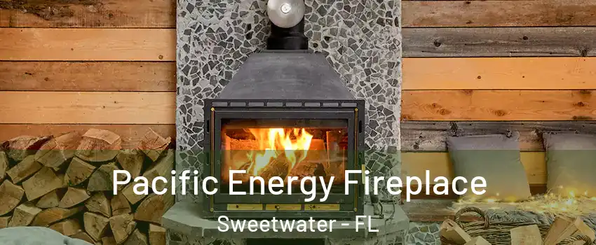 Pacific Energy Fireplace Sweetwater - FL