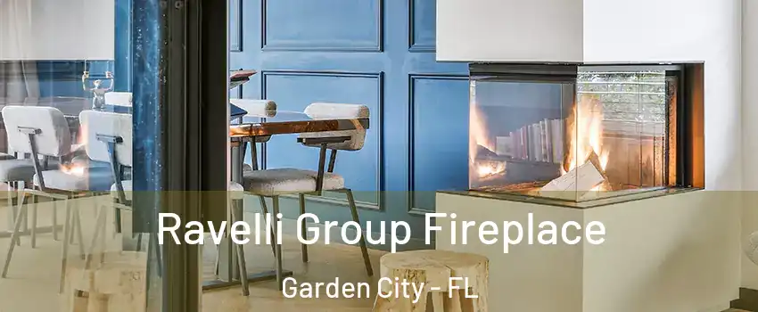 Ravelli Group Fireplace Garden City - FL