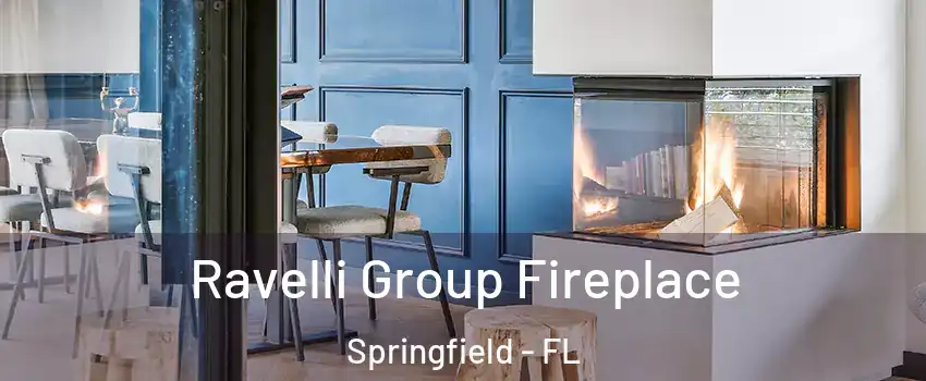 Ravelli Group Fireplace Springfield - FL