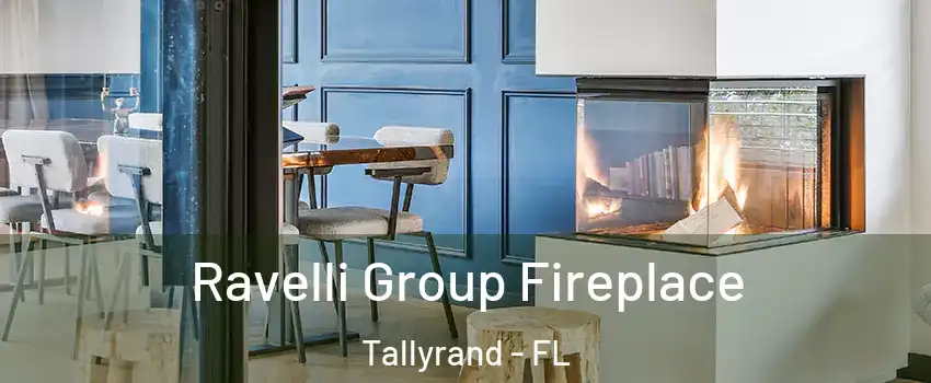 Ravelli Group Fireplace Tallyrand - FL