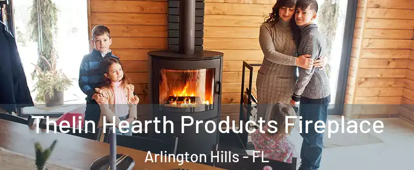 Thelin Hearth Products Fireplace Arlington Hills - FL