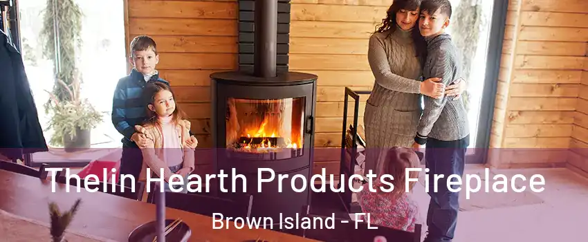 Thelin Hearth Products Fireplace Brown Island - FL