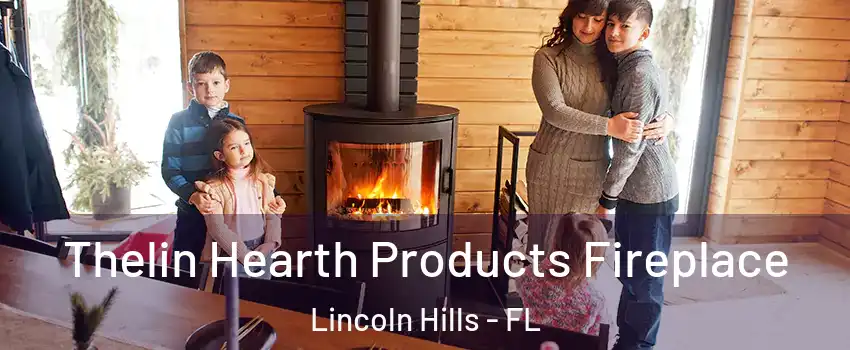 Thelin Hearth Products Fireplace Lincoln Hills - FL