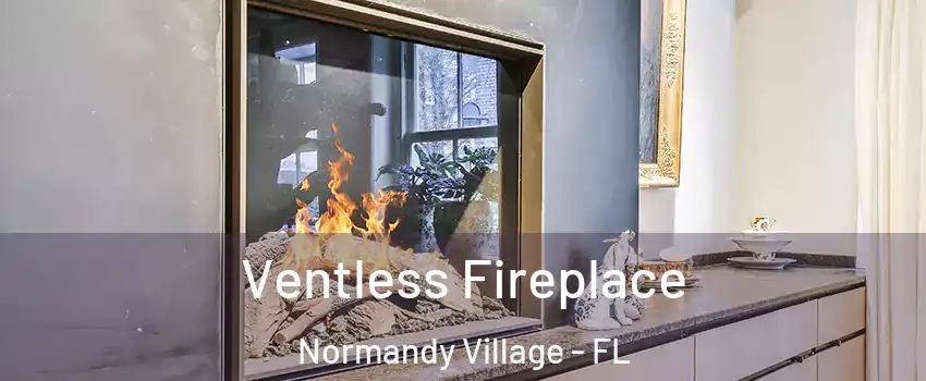 Ventless Fireplace Normandy Village - FL