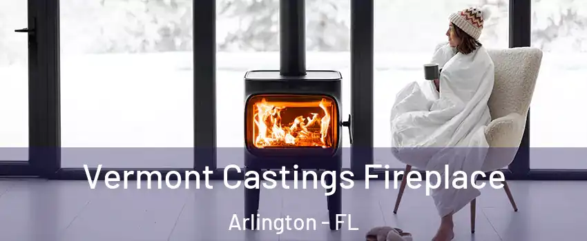 Vermont Castings Fireplace Arlington - FL